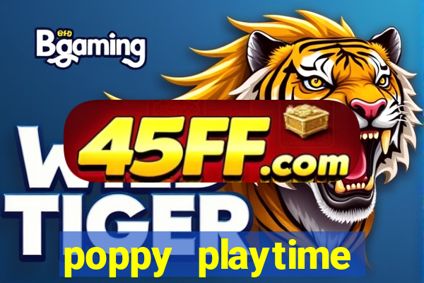 poppy playtime chapter 3 beta